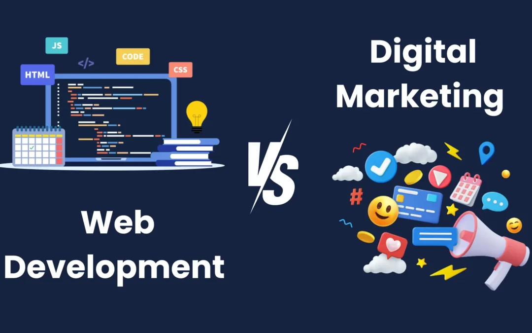 Web Development and Digital Marketing: Which Career is best?